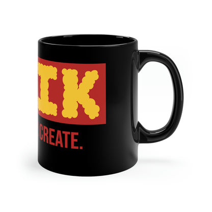 "Eat. Sleep. Create. Cloudy"  11oz Black Mug